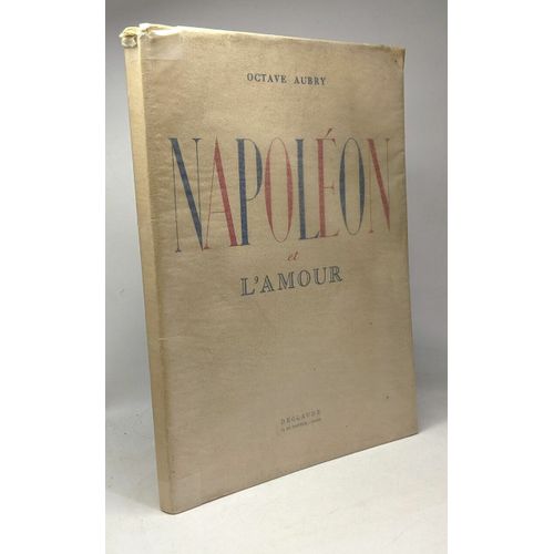 Napoléon Et L'amour