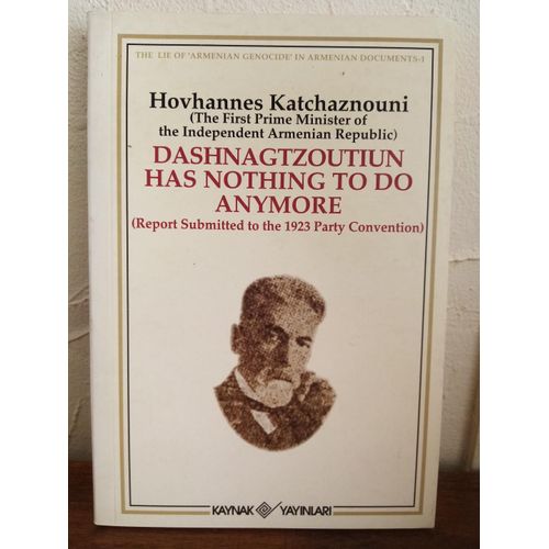 Dashnagtzoutiun Has Nothing To Do Anymore