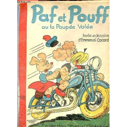 Paf Et Pouff Ou La Poupée Volée - Collection Tobby L Éléphant.