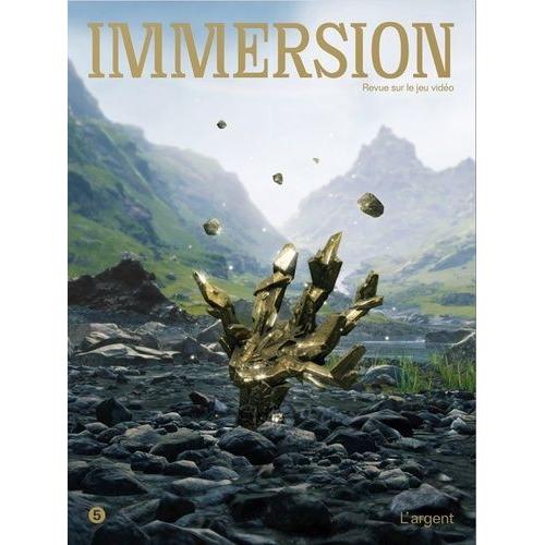 Immersion N 5 - L'argent - Novembre 2020