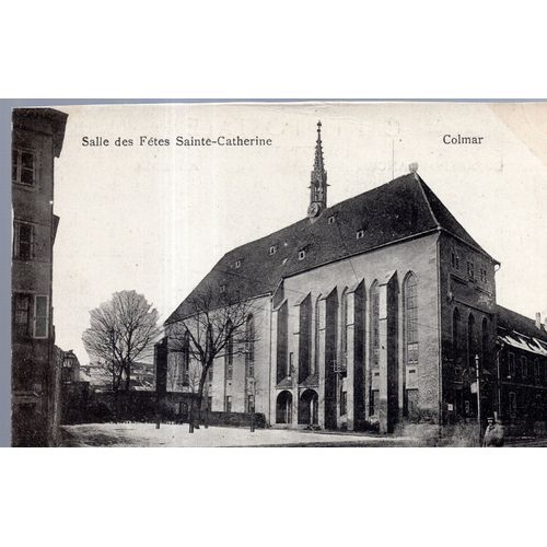 Carte Postale De Colmar (Haut-Rhin) Salle Des Fêtes Sainte-Catherine