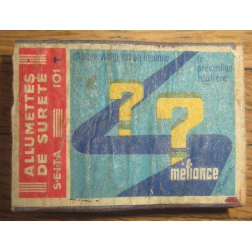 Boite D'allumettes Ancienne Seita Bois Et Carton "Prévention Routière - Chaque Virage Est Un Inconnu" 5/4/1,5cm