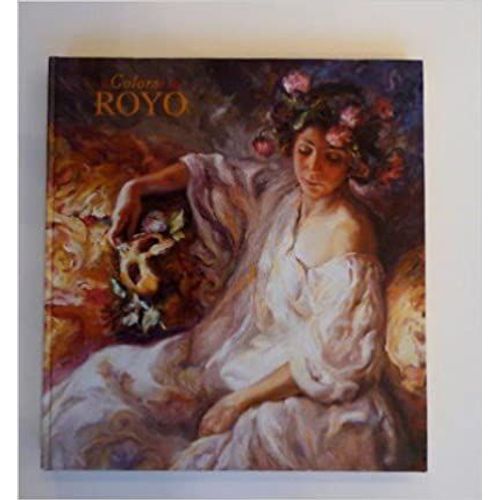 Royo : The Colors Of Life Tapa Dura - 1 Enero 2002