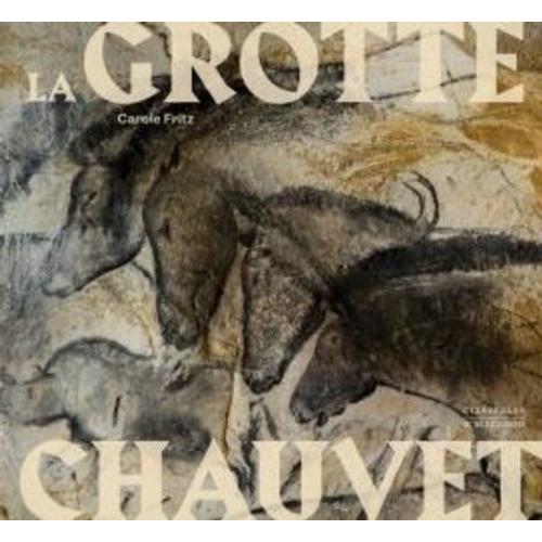 La Grotte Chauvet