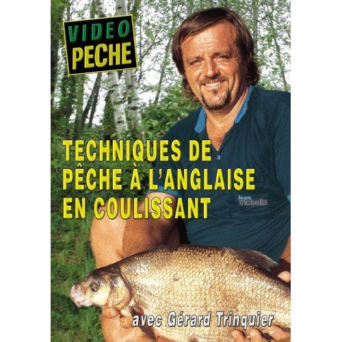 Techniques De Pêche À L'anglaise En Coulissant Avec Gérard Trinquier