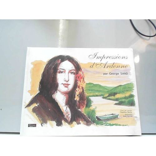 Impressions DArdenne. ( Tirage Unique À 1000 Exemplaire)