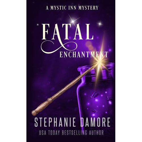 Fatal Enchantment
