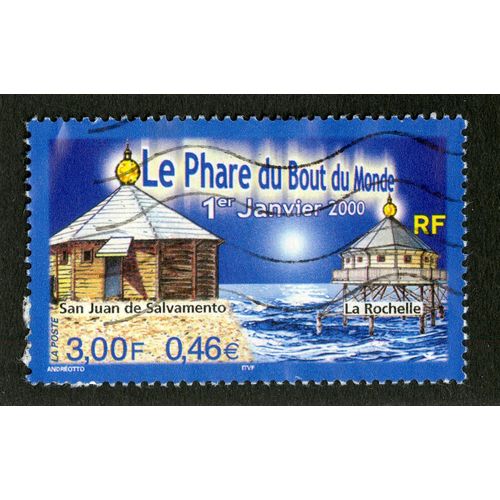 Timbre Oblitéré Le Phare Du Bout Du Monde,1er Janvier 2000,San Juan De Salvamento,La Rochelle,Rf,La Poste,3,00f,0,46e