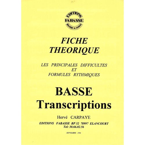 Hervé Carpaye Fiche Théorique - Les Principales Difficultés Et Formules Rythmiques - Pour Guitare Basse