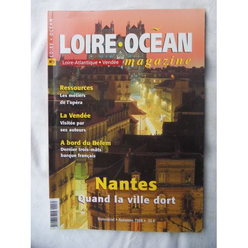 Loire Ocean Magazine N °3-Automne 1998