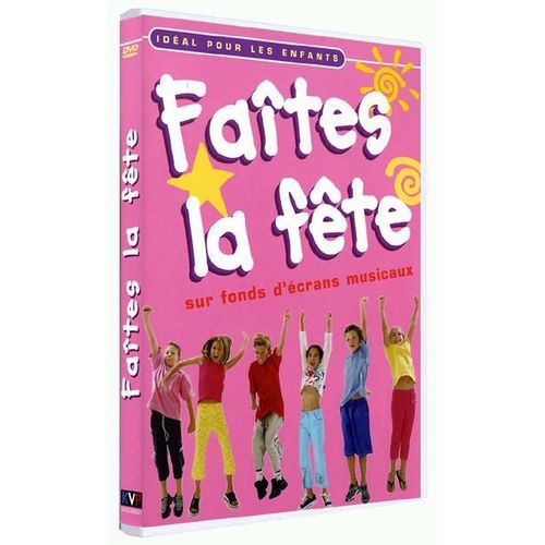 Faites La Fête