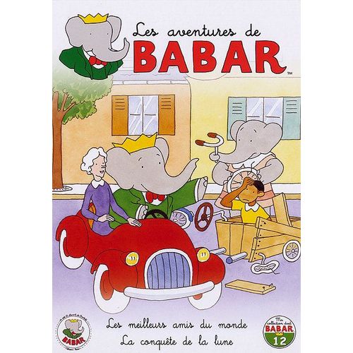Les Aventures De Babar - 12 - Les Meilleurs Amis Du Monde + La Conquête De La Lune