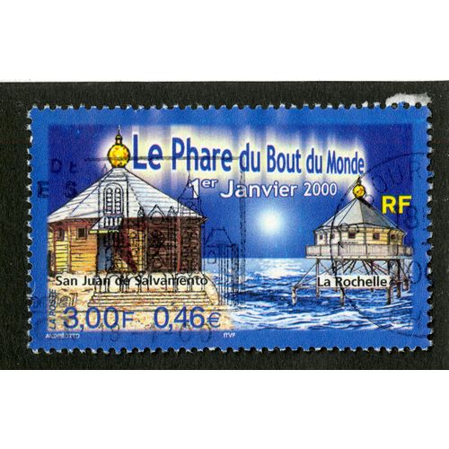 Timbre Oblitéré Le Phare Du Bout Du Monde,1er Janvier 2000,San Juan De Salvamento,La Rochelle,Rf,La Poste,3,00f,0,46e