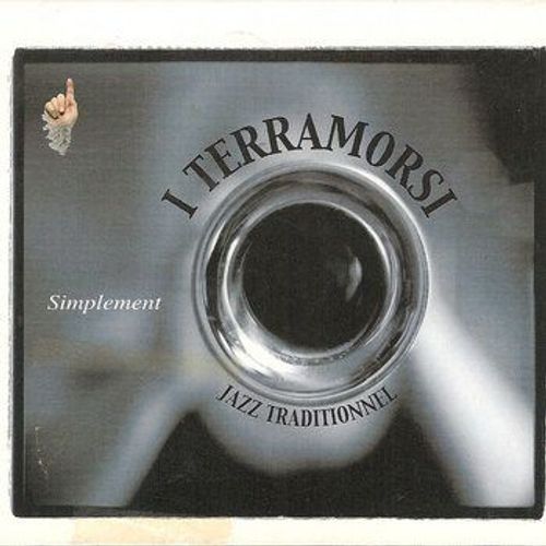 I Terramorsi - Simplement - Jazz Traditionnel