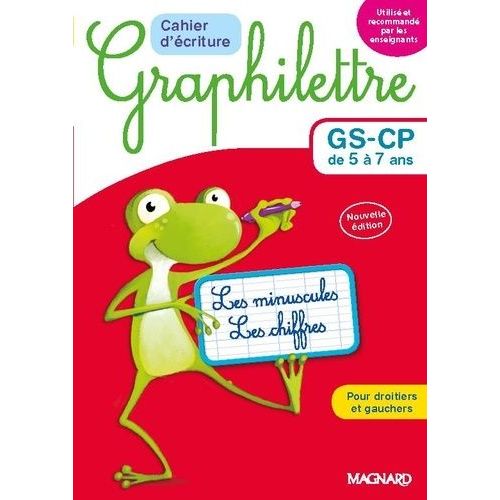Cahier D'criture Graphilettre Gs-Cp De 5  7 Ans - Les Minuscules Et Les Chiffres   de Hebting Claude  Format Beau livre 