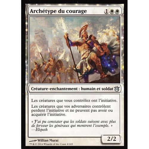 Archétype Du Courage - Magic - Créations Divines - U - 4/165
