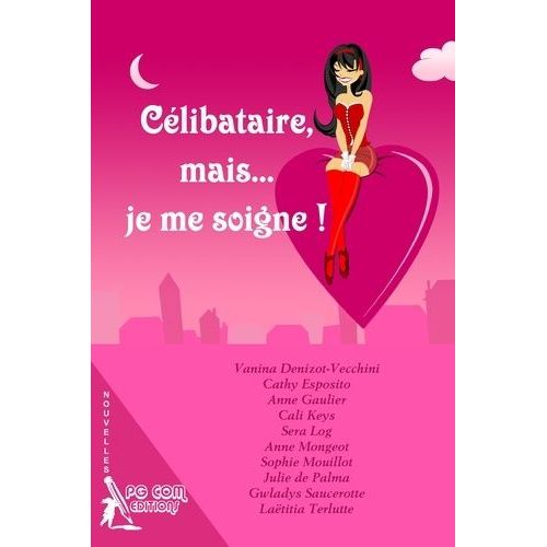 Célibataire, Mais - Je Me Soigne !