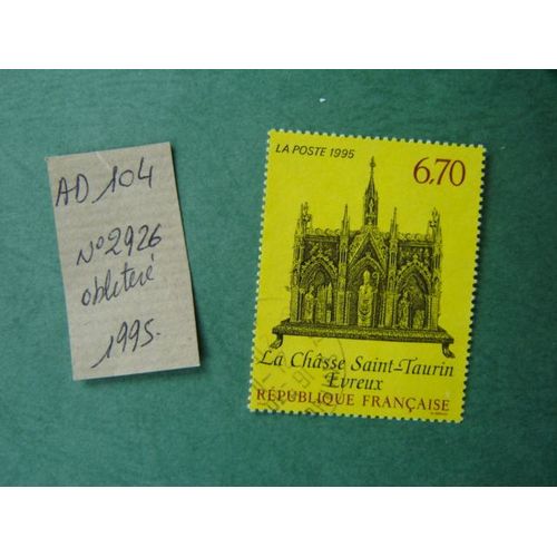 Ad 104 // Timbre France Oblitéré 1995*N°2926 "Evreux"La Chasse Saint-Taurin