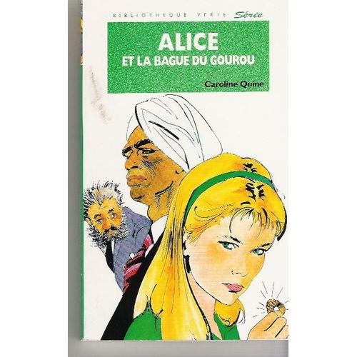Alice Et La Bague Du Gourou