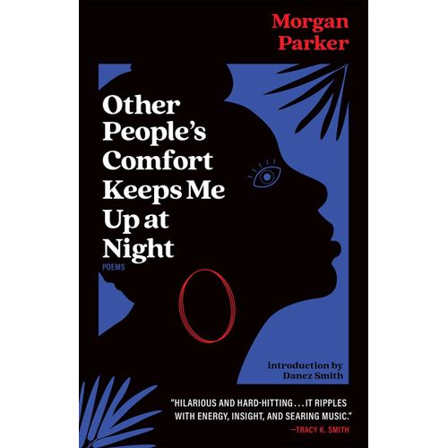 Other People's Comfort Keeps Me Up At Night