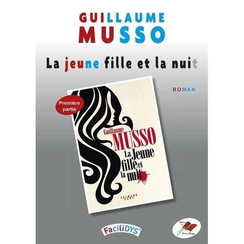 La Jeune Fille Et La Nuit Tome 1