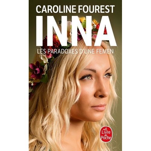 Inna - Les Paradoxes D'une Femen