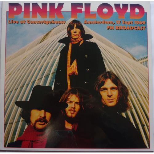 Pink Floyd - Live At Concertgebouw Amsterdam, 17 Sept 1969 Fm Broadcast