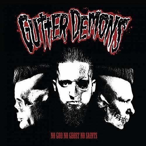 Gutter Demons - No God No Ghost No Saints [Cd]