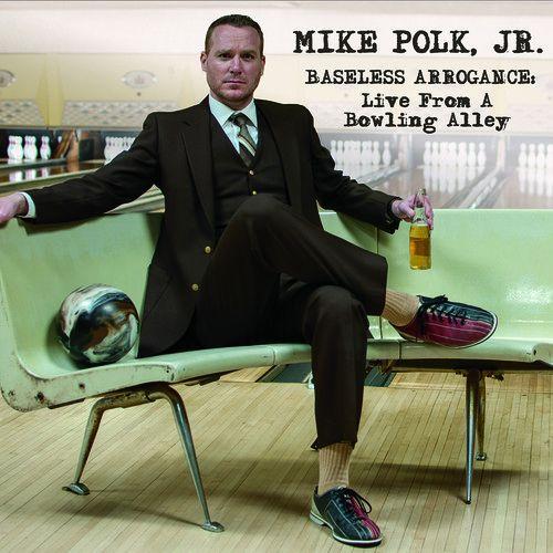 Mike Jr Polk - Baseless Arrogance [Cd]
