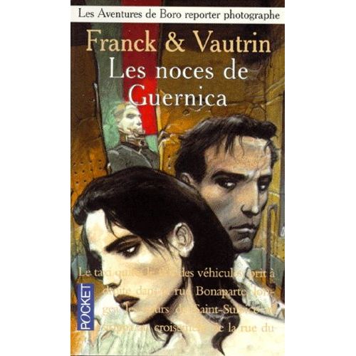 Les Aventures De Boro, Reporter Photographe - Les Noces De Guernica