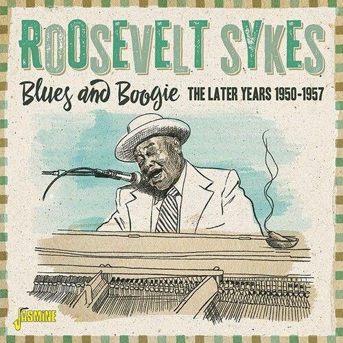 Roosevelt Sykes - Blues & Boogie: Later Years 1950-1957 [Cd] Uk - Import