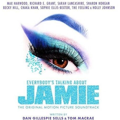 Everybody S Talking About Jamie Original Soundtrack