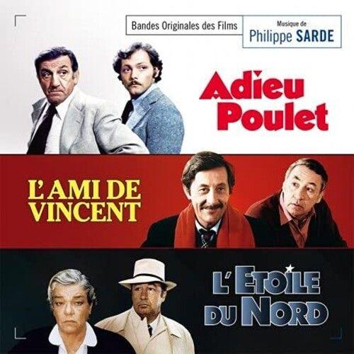 Philippe Sarde - Adieu Poulet / L'ami De Vincent / L'etoile Du Nord (Original So