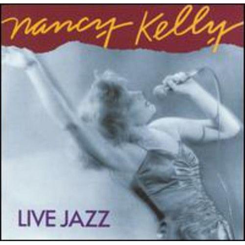 Nancy Kelly - Live Jazz [Cd]