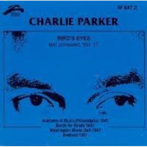 Charlie Parker - Bird's Eyes 17 [Cd] Italy - Import