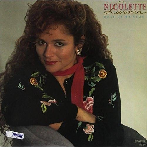 Nicolett Larson - Rose Of My Heart [Vinyl]