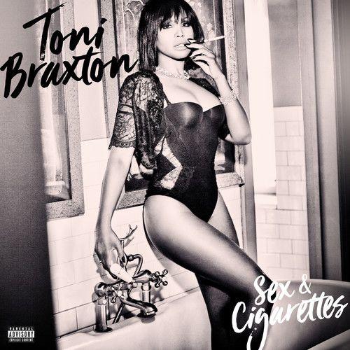 Toni Braxton - Sex And Cigarettes [Cd] Explicit