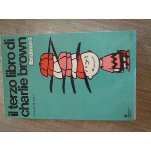 Il Terzo Libro Di Char Lie Brown Charles M Schulz