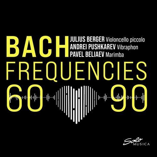 Bach Frequencies 60 90