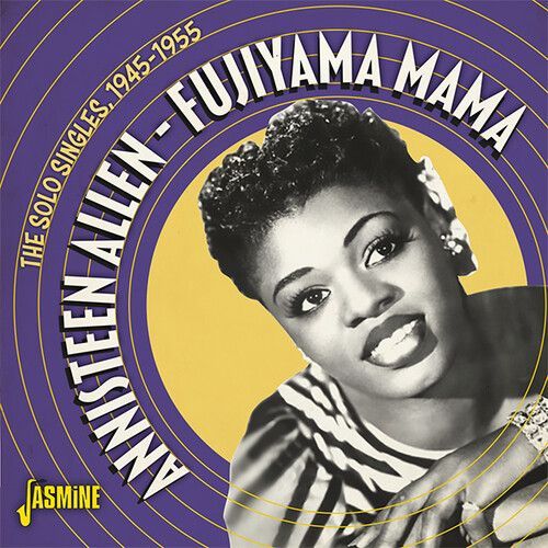 Annisteen Allen - Fujiyama Mama: The Solo Singles 1945-1955 [Cd] Uk - Import