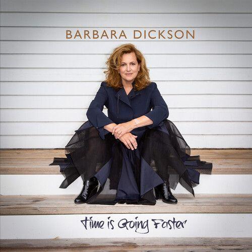 Barbara Dickson - Time Is Going Faster [Cd]