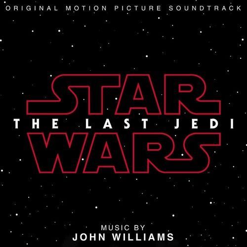 John Williams - Star Wars: The Last Jedi (Original Motion Picture Soundtrack) [C