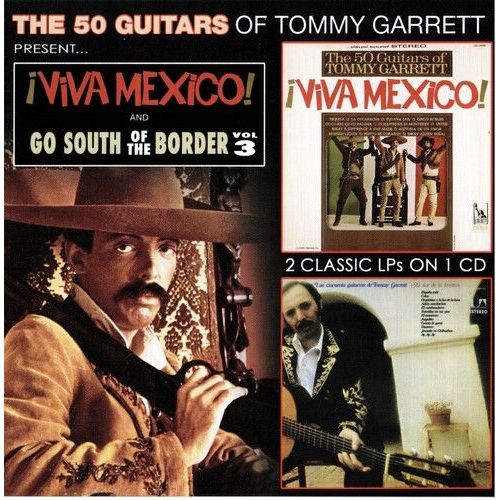 Tommy Garrett - Viva Mexico & Go South Of The Border 3 [Cd]