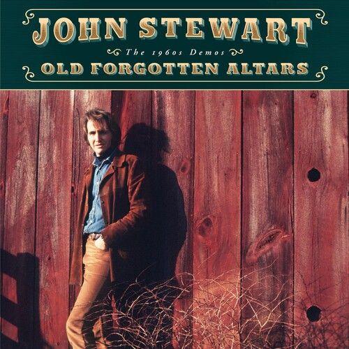 John Stewart - Old Forgotten Altars: The 1960s Demos [Cd]