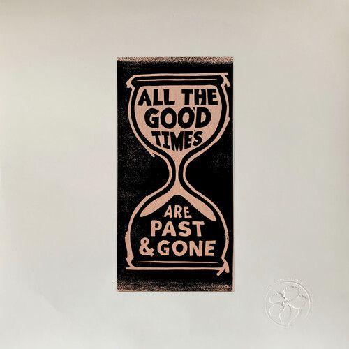 Gillian Welch - All The Good Times [Cd]