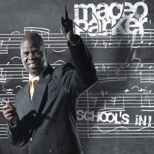 Maceo Parker - School's In [Cd]