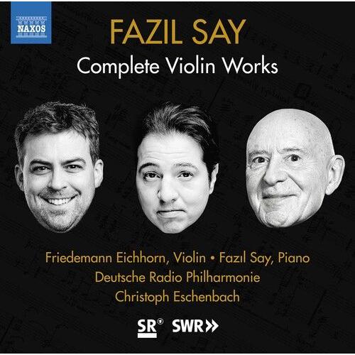 Fazil Say - Complete Violin Works [Cd]