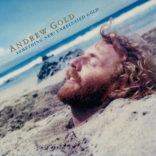 Andrew Gold - Something New: Unreleased Gold [Cd]