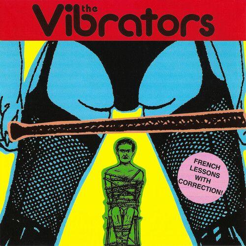 The Vibrators - French Lessons With Correction! [Cd]