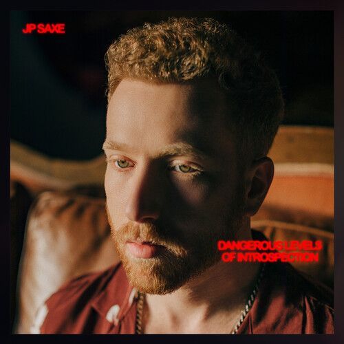 Jp Saxe - Dangerous Levels Of Introspection [Cd]